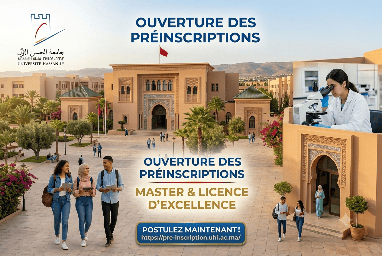 Ouverture des préinscriptions – Licences & Masters d’Excellence | Université Hassan 1er